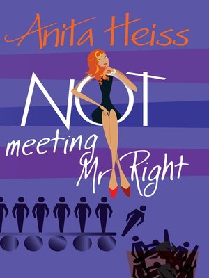Not Meeting Mr Right - ebook